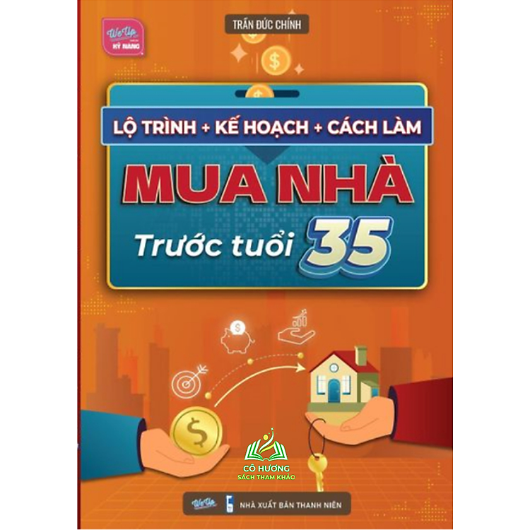 Lộ Trình Kế Hoạch Cách Làm Mua Nhà Trước Tuổi 35