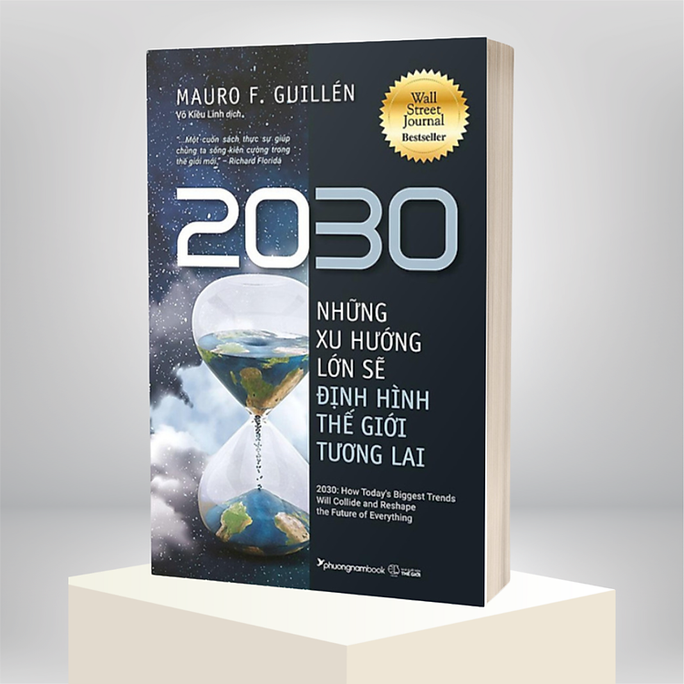 2030: Những Xu Hướng Lớn Sẽ Định Hình Thế Giới Tương Lai