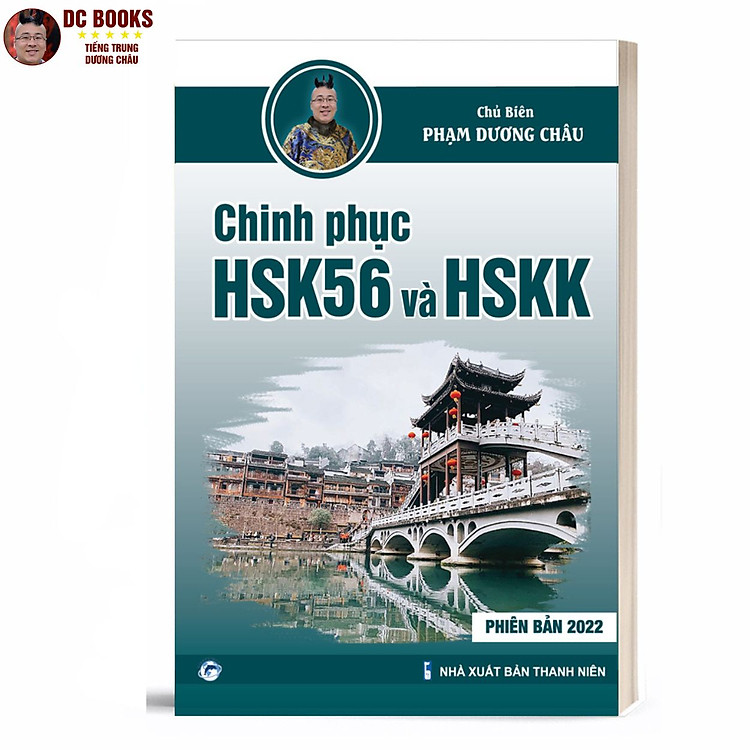 Giáo Trình Chinh Phục HSK 5 và HSK 6 – Luyện Thi HSK/HSKK