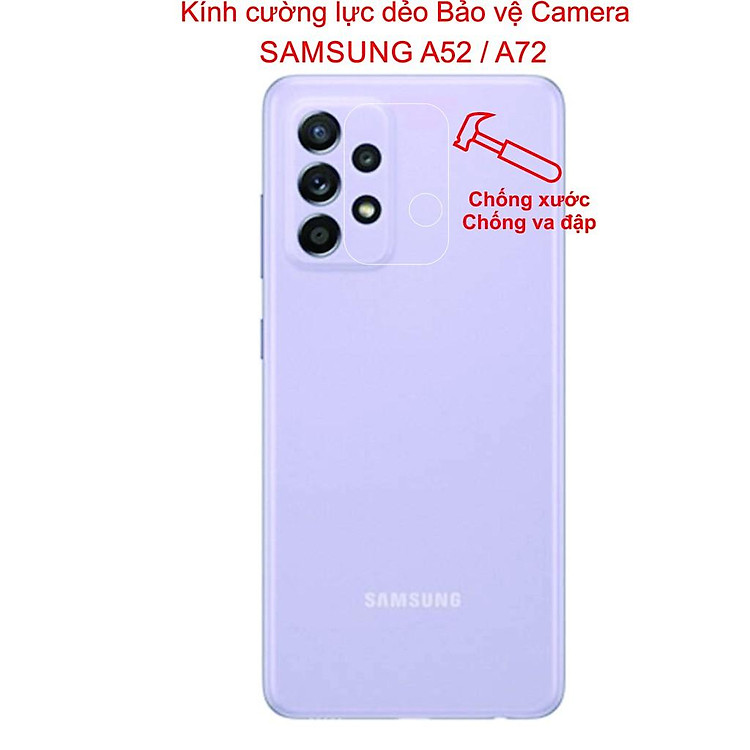Cường lực dẻo Bảo vệ dành cho Camera SAMSUNG A52 / A72 Bảo vệ camera tránh qua đập, tránh trầy xước
