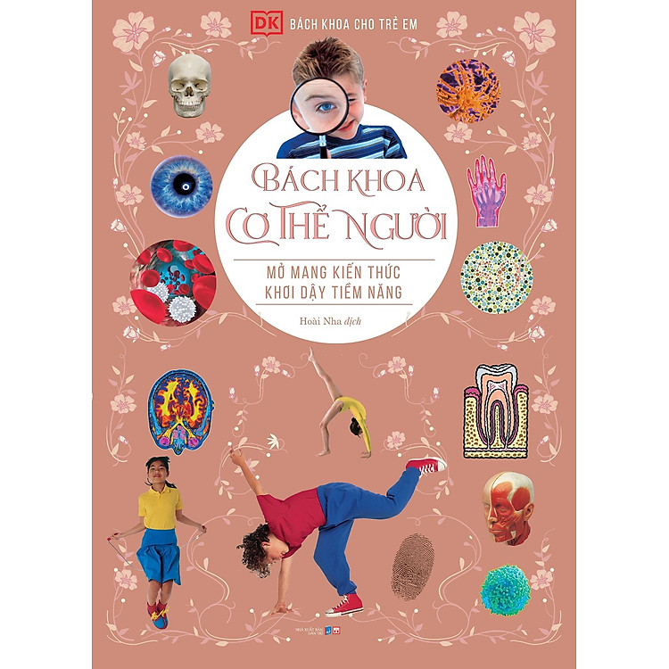 Bách Khoa Cho Trẻ Em: Bách Khoa Cơ Thể Người