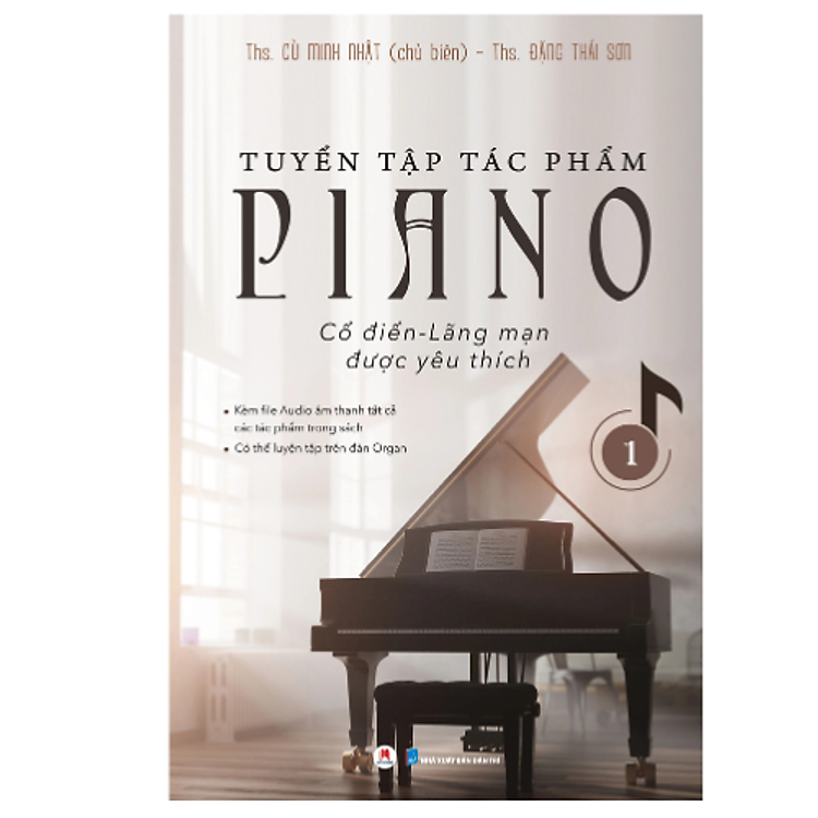 Tuyển Tập Tác Phẩm Piano Cổ Điển, Lãng Mạn Được Yêu Thích Phần 1