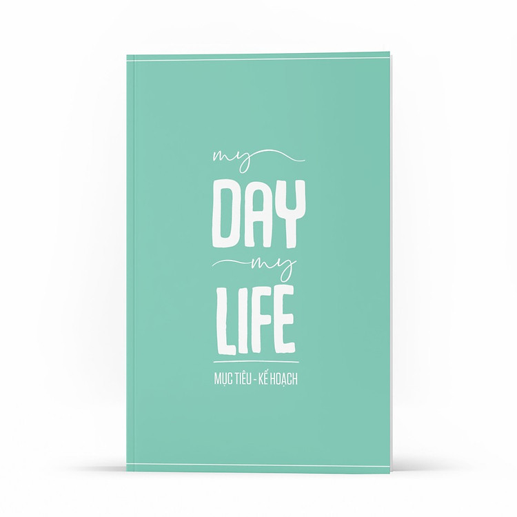Sổ Tay Ghi Chép MỤC TIÊU - KẾ HOẠCH: My Day My Life