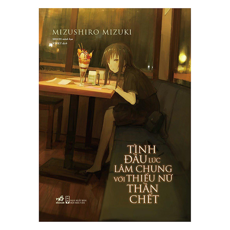 Sách Tình Đầu Lúc Lâm Chung Với Thiếu Nữ Thần Chết