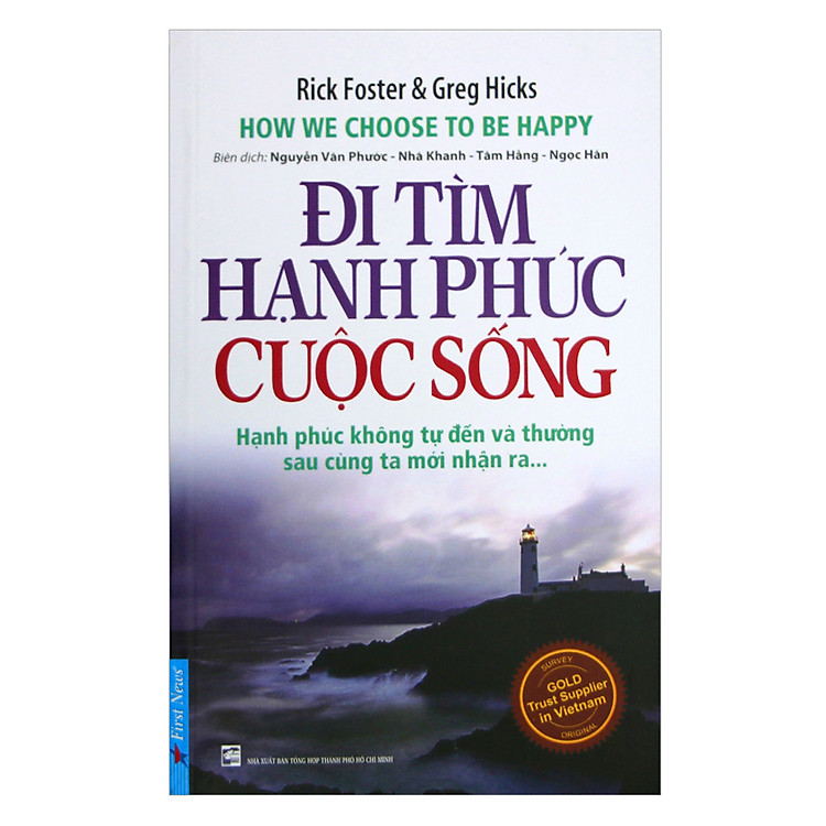 Sách Đi Tìm Hạnh Phúc Cuộc Sống (Tái Bản)