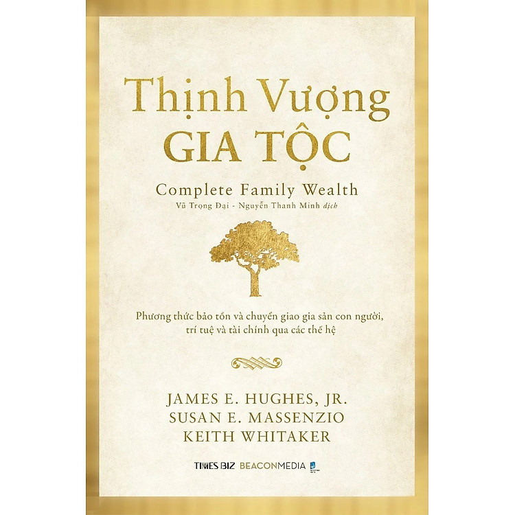 THỊNH VƯỢNG GIA TỘC - Phương Thức Bảo Tồn và Chuyển Giao Gia Sản - Ảnh 2