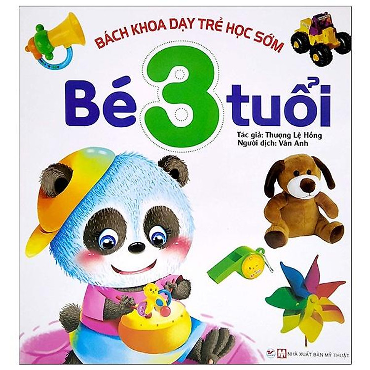Bách Khoa Dạy Trẻ Học Sớm – Bé 3 Tuổi