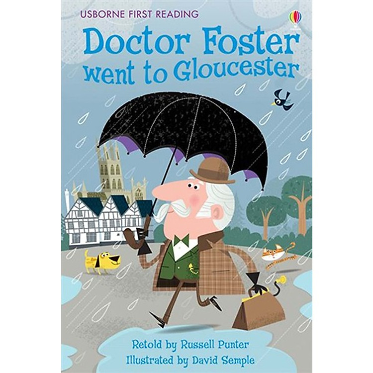 Sách thiếu nhi tiếng Anh - Usborne First Reading Level Two: Doctor Foster went to Gloucester