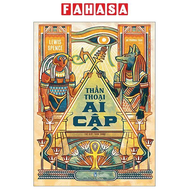 Thần Thoại Ai Cập (Tái Bản 2023)