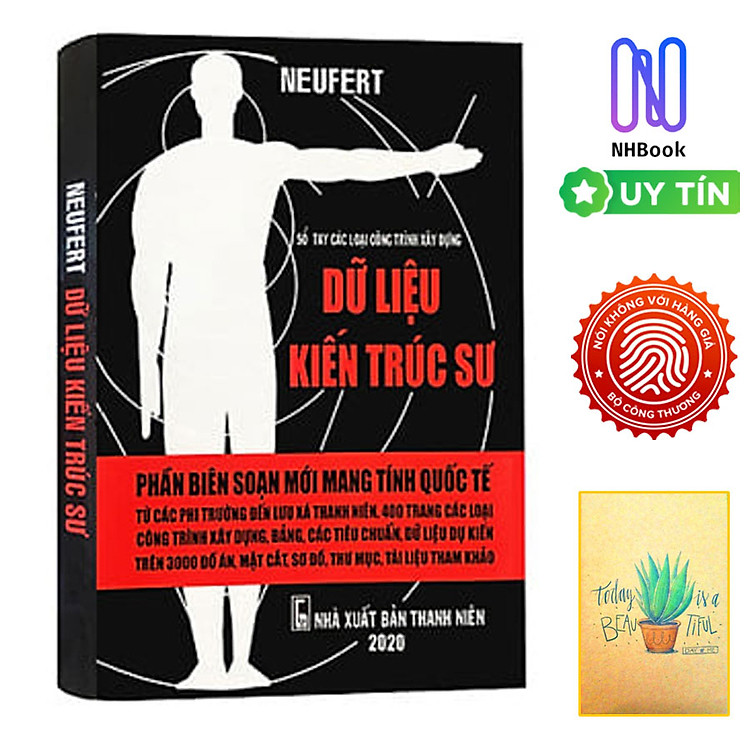 Sách - Dữ Liệu Kiến Trúc Sư Neufert - Sổ Tay Các Loại Công Trình Xây Dựng ( tặng kèm sổ tay xương rồng )