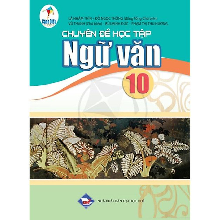 Sách giáo khoa Chuyên đề học tập Ngữ văn 10 – Cánh Diều