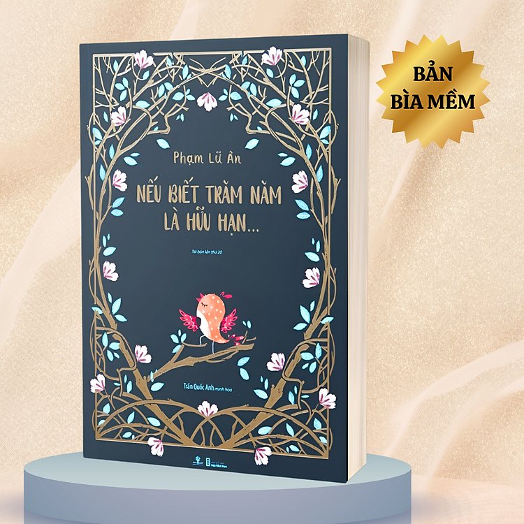 Nếu Biết Trăm Năm Là Hữu Hạn