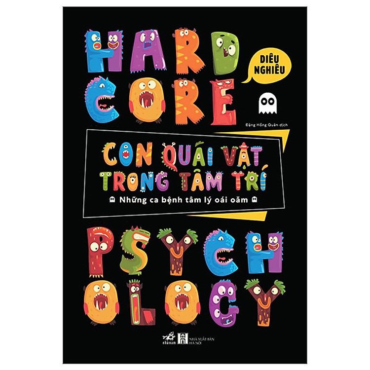 Hardcore Psychology – Con Quái Vật Trong Tâm Trí