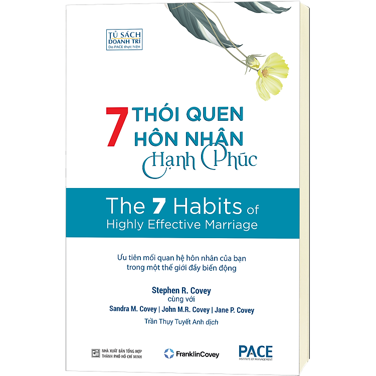 7 Thói Quen Hôn Nhân Hạnh Phúc (The 7 Habits of Highly Effective Marriage)