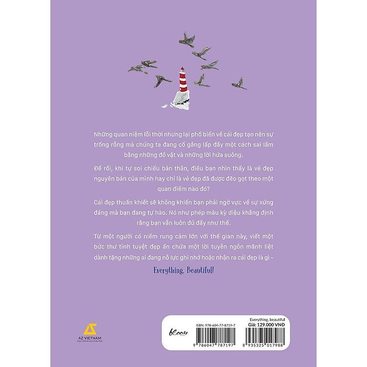 Everything, Beautiful! - Tìm Về Và Kết Nối Với Vẻ Đẹp Tiềm Ẩn Quanh Ta - Ảnh 2