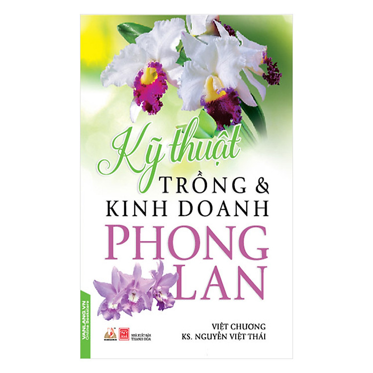 Sách Kỹ Thuật Trồng & Kinh Doanh Phong Lan