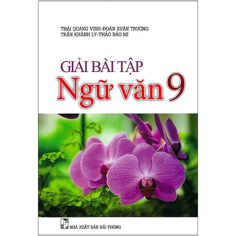 Giải Bài Tập Ngữ Văn 9 (Tái Bản 2020)