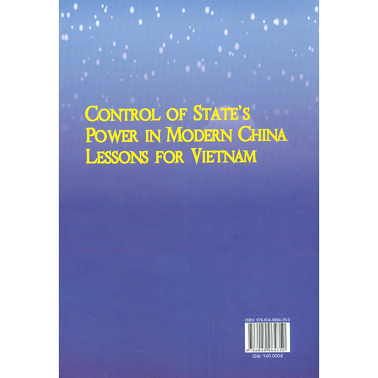 Cơ Chế Kiểm Soát Quyền Lực Nhà Nước Ở Trung Quốc Và Một Số Kinh Nghiệm Cho Việt Nam - Ảnh 2