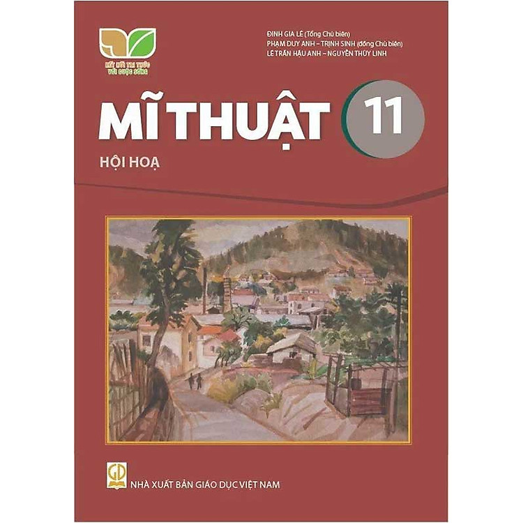 Sách giáo khoa Mĩ Thuật 11 – Hội Họa – Kết Nối Tri Thức Với Cuộc Sống