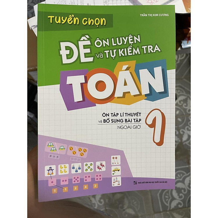 Tuyển chọn đề ôn luyện và tự kiểm tra toán 1 - Ôn tập lí thuyết và bổ sung bài tập ngoài giờ - Ảnh 2