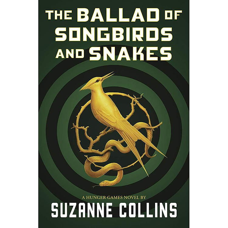 The Ballad Of Songbirds And Snakes (A Hunger Games Novel) - Ảnh 2