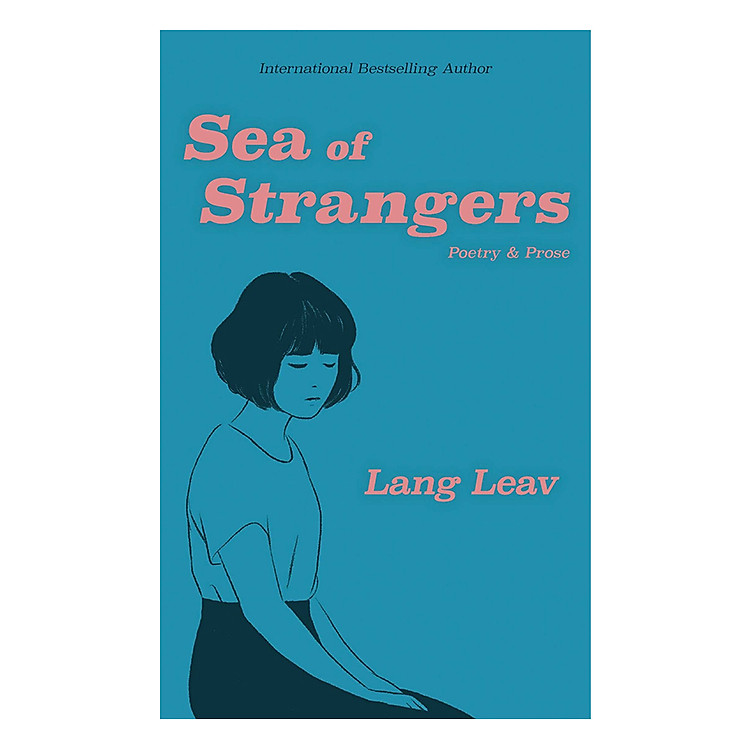 Sách Sea Of Strangers: Poetry & Prose