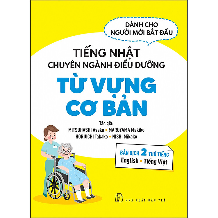 Tiếng Nhật Chuyên Ngành Điều Dưỡng Dành Cho Người Mới Bắt Đầu – Từ Vựng Căn Bản