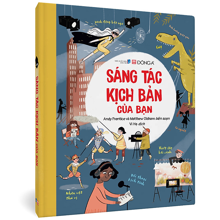 Sáng tác kịch bản của bạn - Ảnh 2