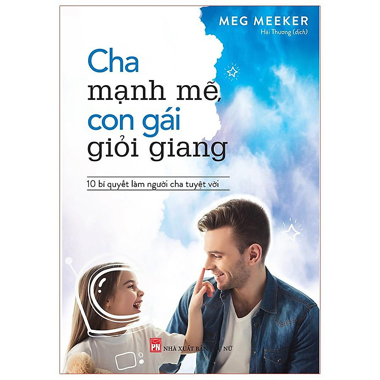 Cha Mạnh Mẽ, Con Gái Giỏi Giang