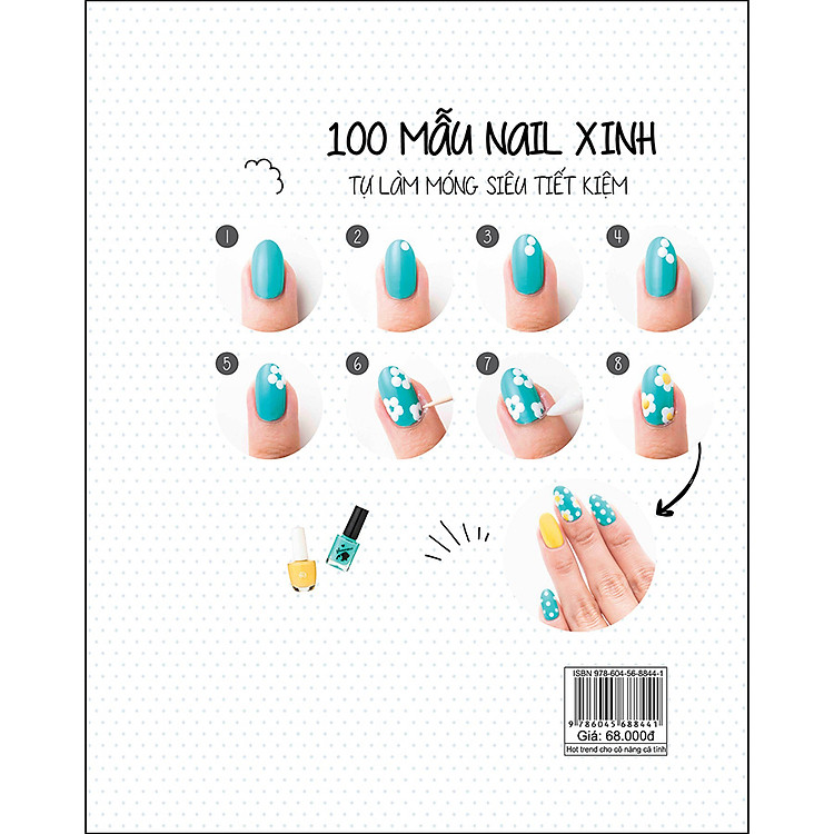 100 Mẫu Nail Xinh - Hot Trend Cho Cô Nàng Cá Tính - Ảnh 3