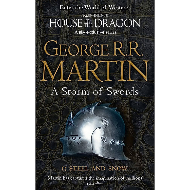Game of Thrones Book 3 Part 1: A STORM OF SWORDS- Steel and Snow