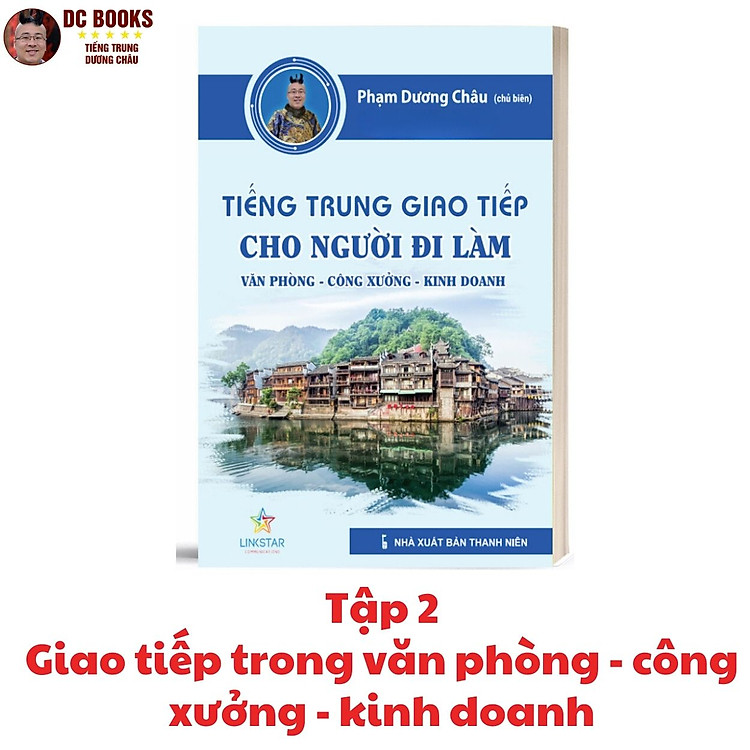Tiếng Trung Giao Tiếp Thực Chiến - Đời Sống - Văn Phòng + Công Xưởng + Kinh Doanh + Buôn Bán - Cơ Bản - Nâng Cao - Ảnh 3