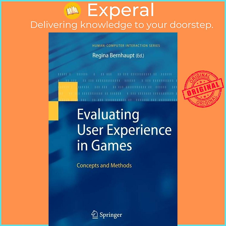 Sách - Evaluating User Experience in Games - Concepts and Methods by Regina Bernhaupt (UK edition, paperback)