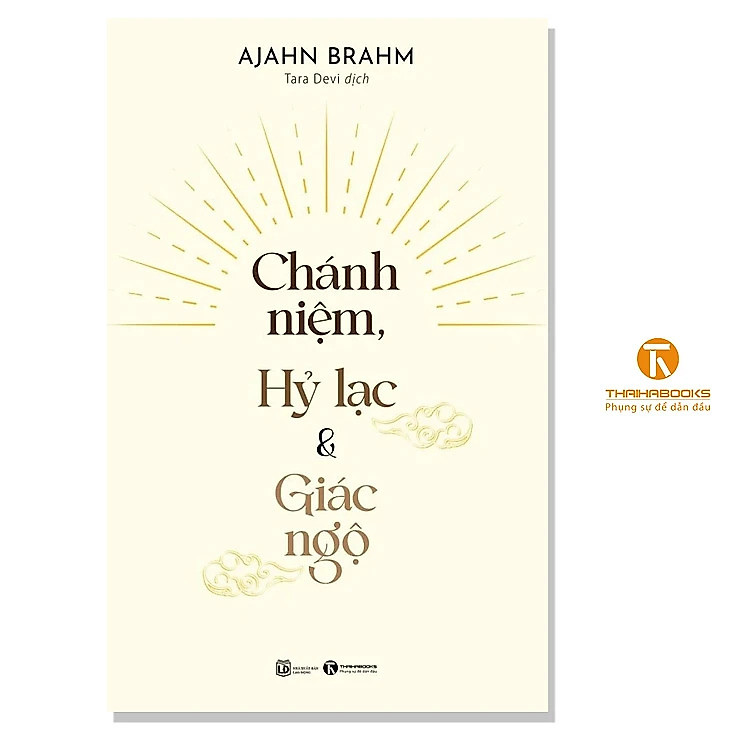 Chánh Niệm, Hỷ Lạc và Giác Ngộ