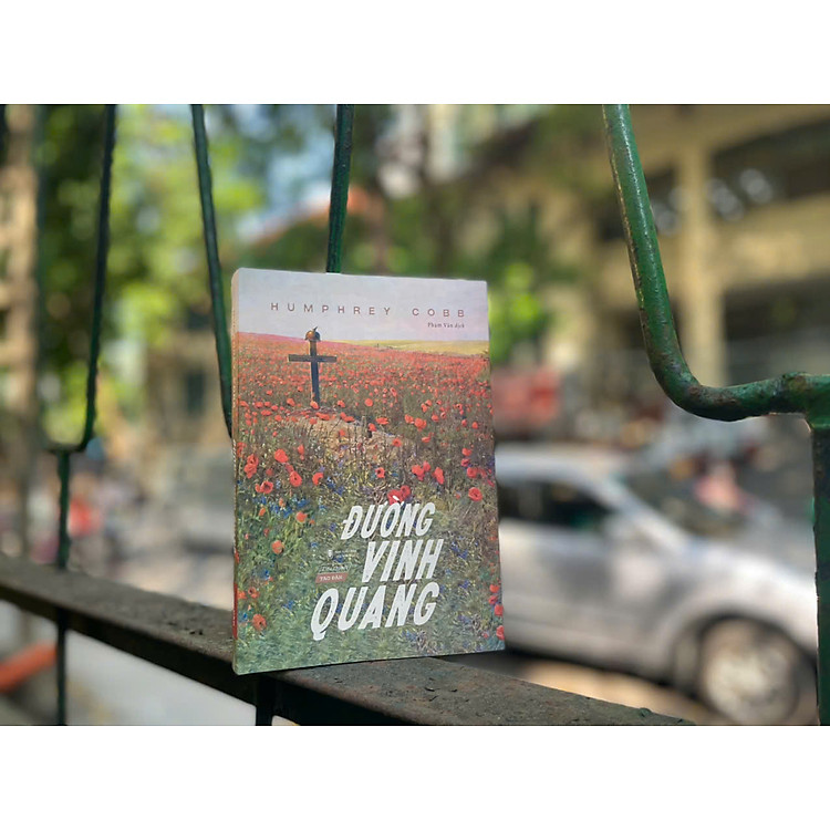 Đường Vinh Quang - Humphrey Cobb - Ảnh 3