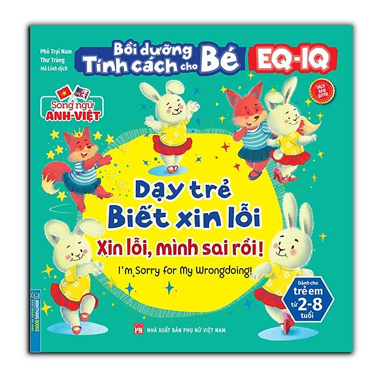 Bồi Dưỡng Tính Cách Cho Bé EQ IQ (2-8 Tuổi) - Dạy Trẻ Biết Xin Lỗi (Song Ngữ Anh - Việt) - Ảnh 5