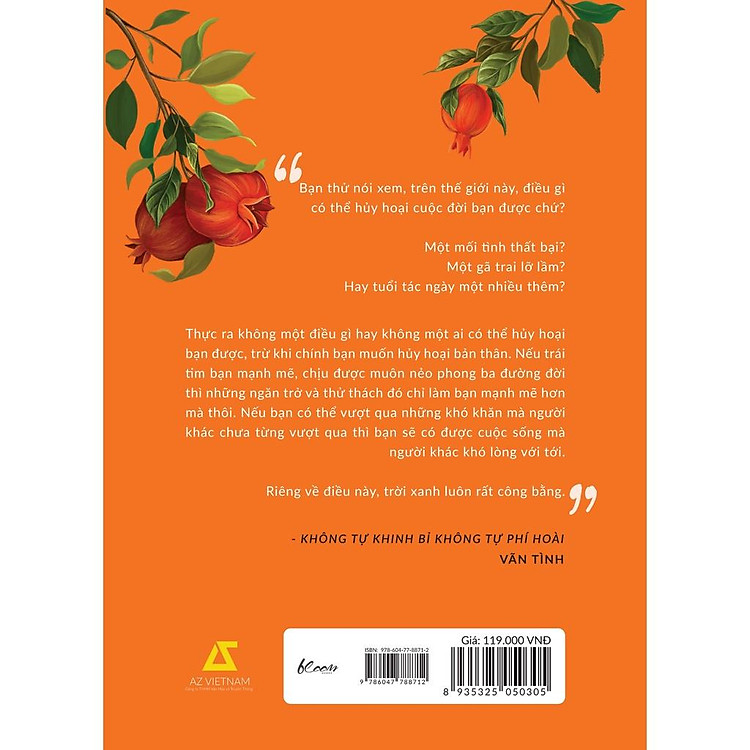 Không Tự Khinh Bỉ – Không Tự Phí Hoài (Tái Bản) - Ảnh 2