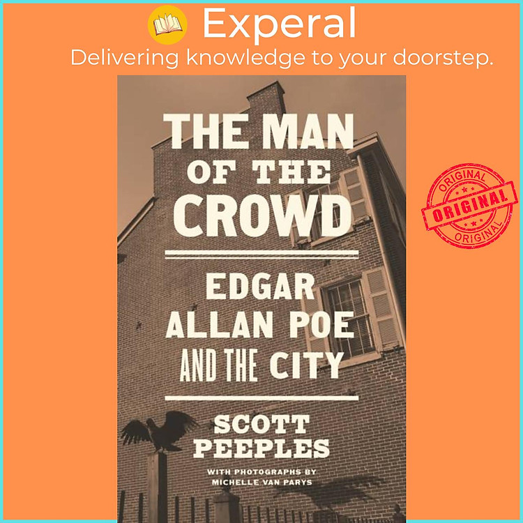 Sách - The Man of the Crowd - Edgar Allan Poe and the City by Scott Peeples (UK edition, paperback)