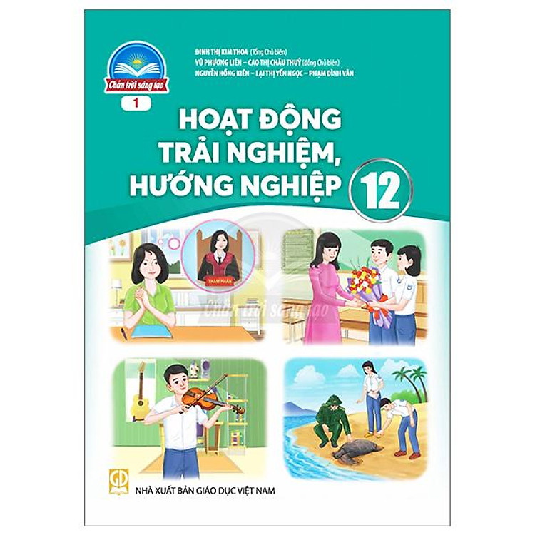 Hoạt Động Trải Nghiệm, Hướng Nghiệp 12 – Bản 1 (Chân Trời)