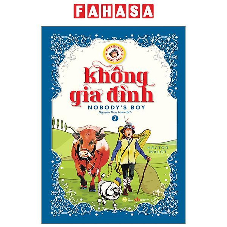 Không Gia Đình – Nobody’s Boy (Tập 2)