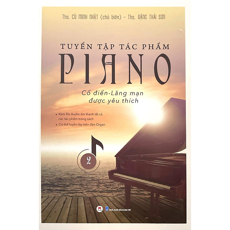 Tuyển Tập Tác Phẩm Piano Cổ Điển-Lãng Mạn Được Yêu Thích - Tập 2 (Tái Bản 2023) - Ảnh 4