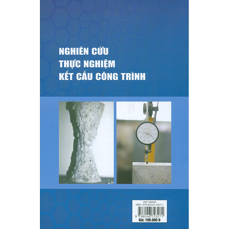 NGHIÊN CỨU THỰC NGHIỆM KẾT CẤU CÔNG TRÌNH - Ảnh 2