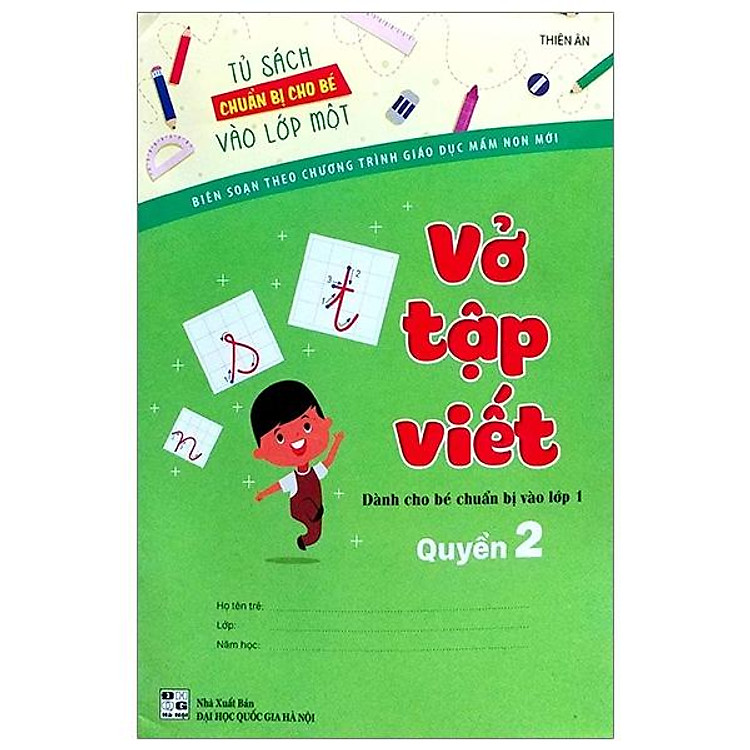 Tủ Sách Chuẩn Bị Cho Bé Vào Lớp 1 – Vở Tập Viết (Quyển 2)