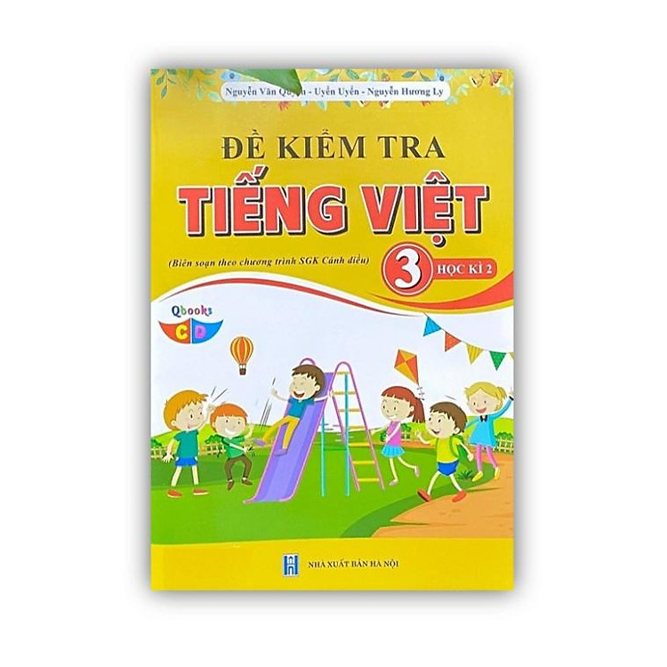 Đề Kiểm Tra Tiếng Việt 3 – Học Kì 2 (cánh diều)
