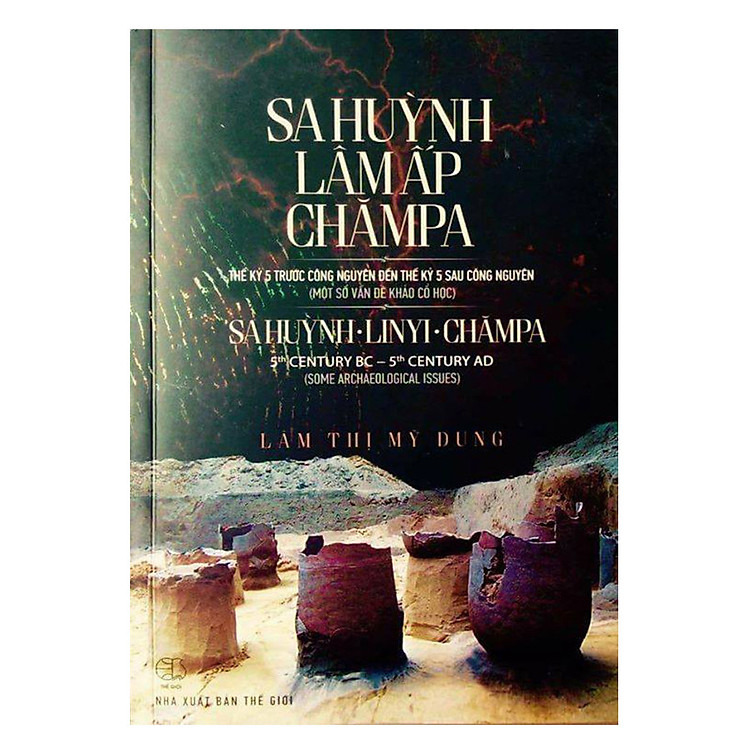 Sách Sa Huỳnh – Lâm Ấp – Chăm Pa