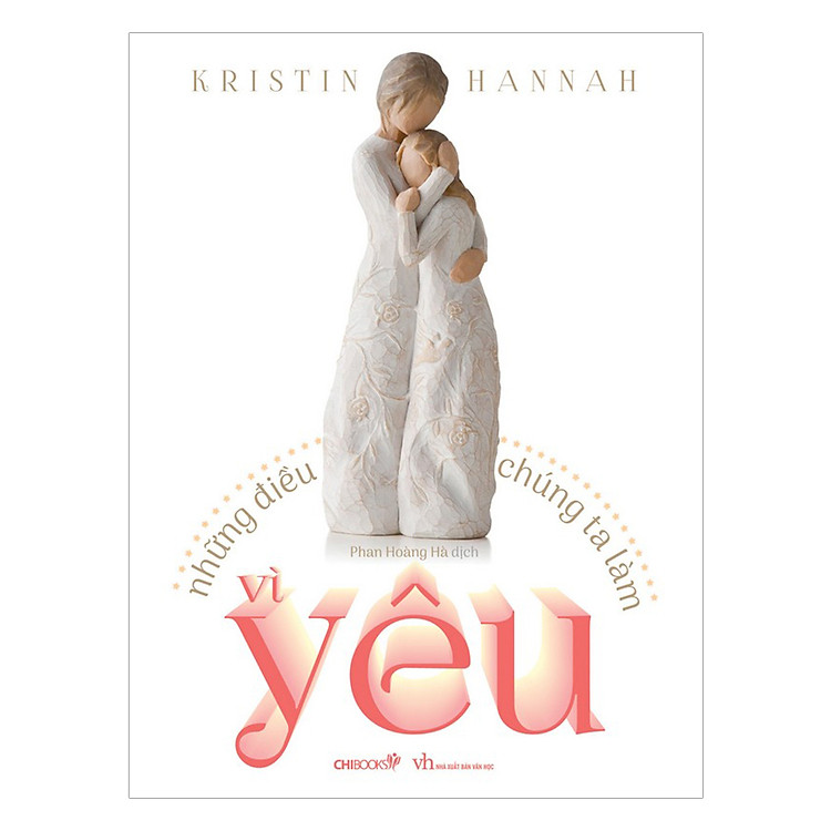 Sách Những Điều Chúng Ta Làm Vì Yêu