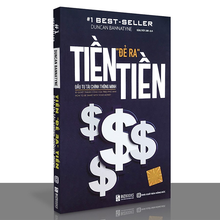 TIỀN ĐẺ RA TIỀN – ĐẦU TƯ TÀI CHÍNH THÔNG MINH - Ảnh 2