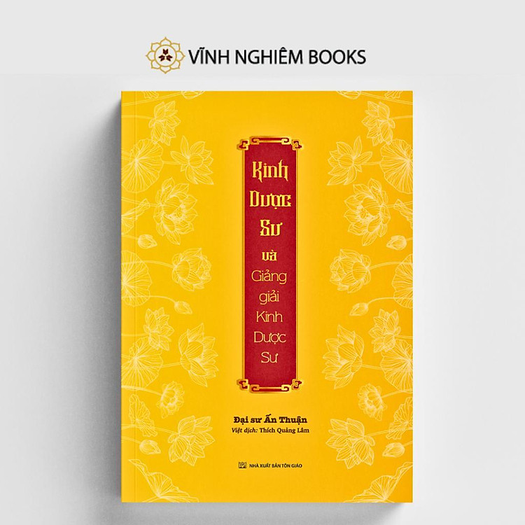 Kinh Dược Sư – Giảng Giải Kinh Dược Sư