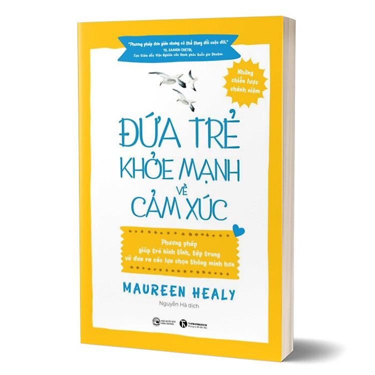 Đứa Trẻ Khoẻ Mạnh Về Cảm Xúc - Ảnh 4