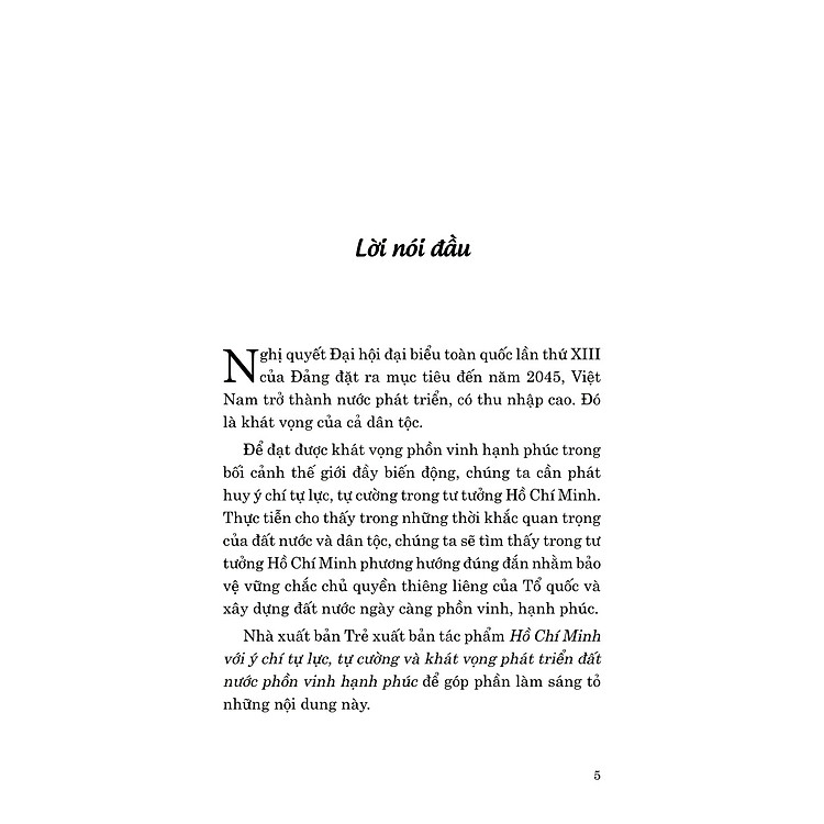 Di Sản Hồ Chí Minh - Hồ Chí Minh Với Ý Chí Tự Lực, Tự Cường Và Khát Vọng Phát Triển Đất Nước Phồn Vinh, Hạnh Phúc - Ảnh 4